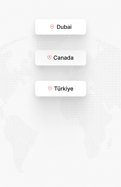 Our Offices: Dubai, Türkiye, Canada